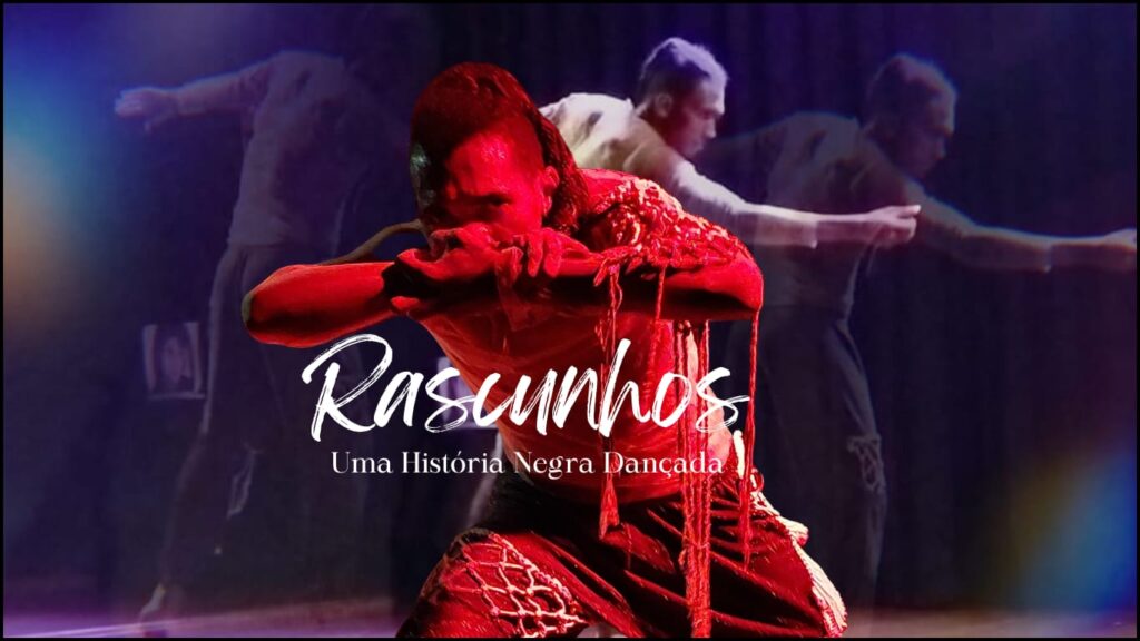 Espetáculo ‘Rascunhos – Uma História Negra Dançada’ representou Caetité e Ibiassucê no Novembro Negro das Artes, em Salvador