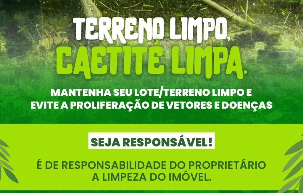 Caetité : Decreto municipal estabelece prazo para limpeza de terrenos na zona urbana.